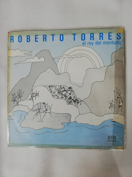LP ROBERTO TORRES - EL REY DEL MONTUNO