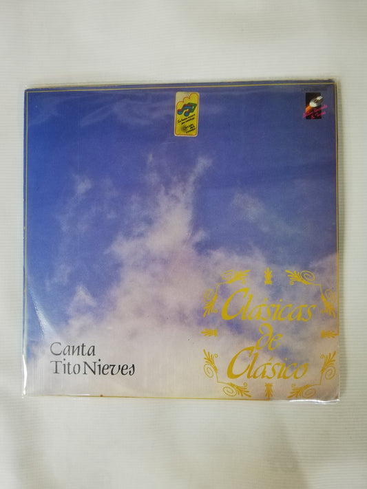 LP CONJUNTO CLÁSICO - CLÁSICAS DEL CLÁSICO - CANTA: TITO NIEVES