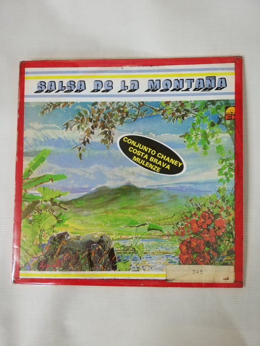 LP CONJUNTO CHANEY / COSTA BRAVA / MULENZE - SALSA DE LA MONTAÑA