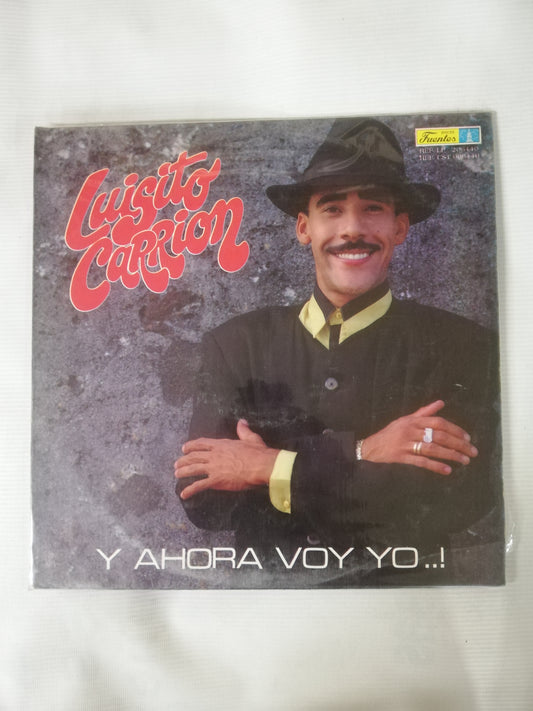 LP LUISITO CARRION - Y AHORA VOY YO..!