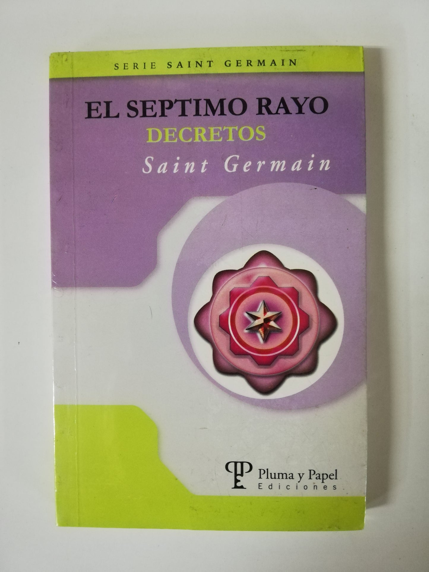 EL SEPTIMO RAYO: DECRETOS - SAINT GERMAIN