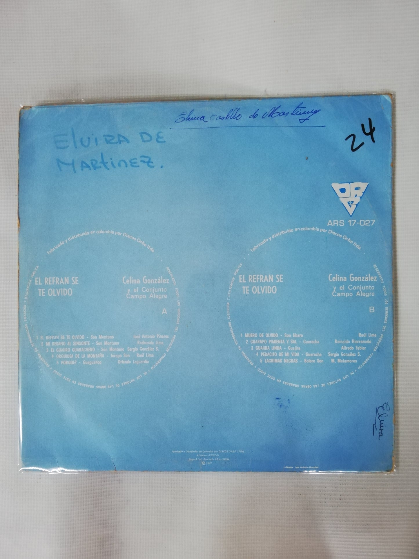 LP CELINA GONZALEZ Y EL CONJUNTO CAMPO ALEGRE - EL REFRAN SE TE OLVIDÓ