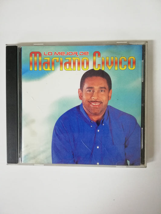 CD MARIANO CIVICO - LO MEJOR DE MARIANO CIVICO