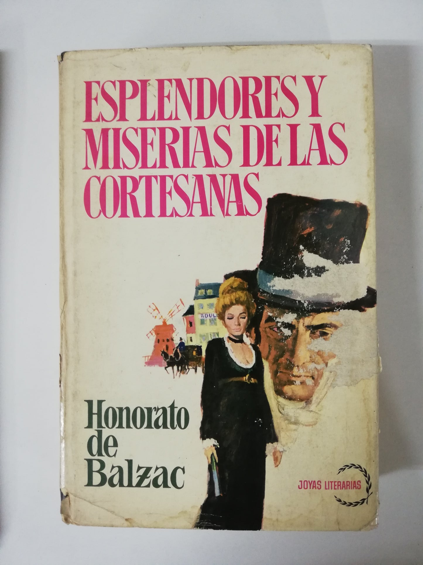 ESPLENDORES Y MISERIAS DE LAS CORTESANAS - HONORATO DE BALZAC