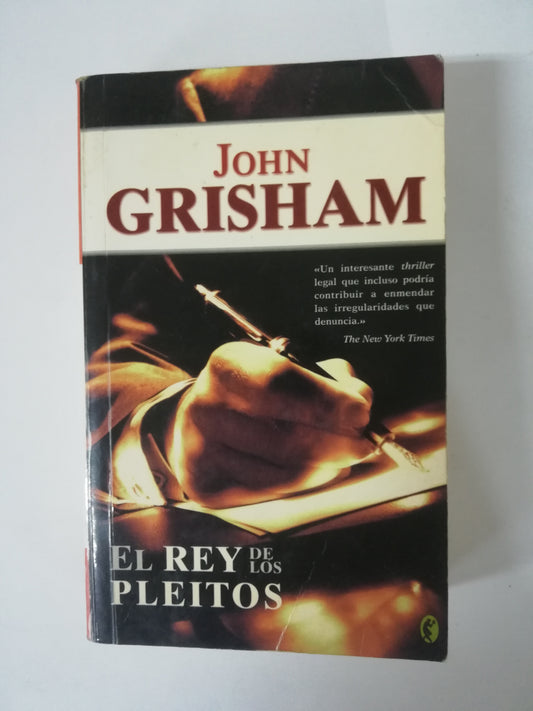 EL REY DE LOS PLEITOS - JOHN GRISHAM