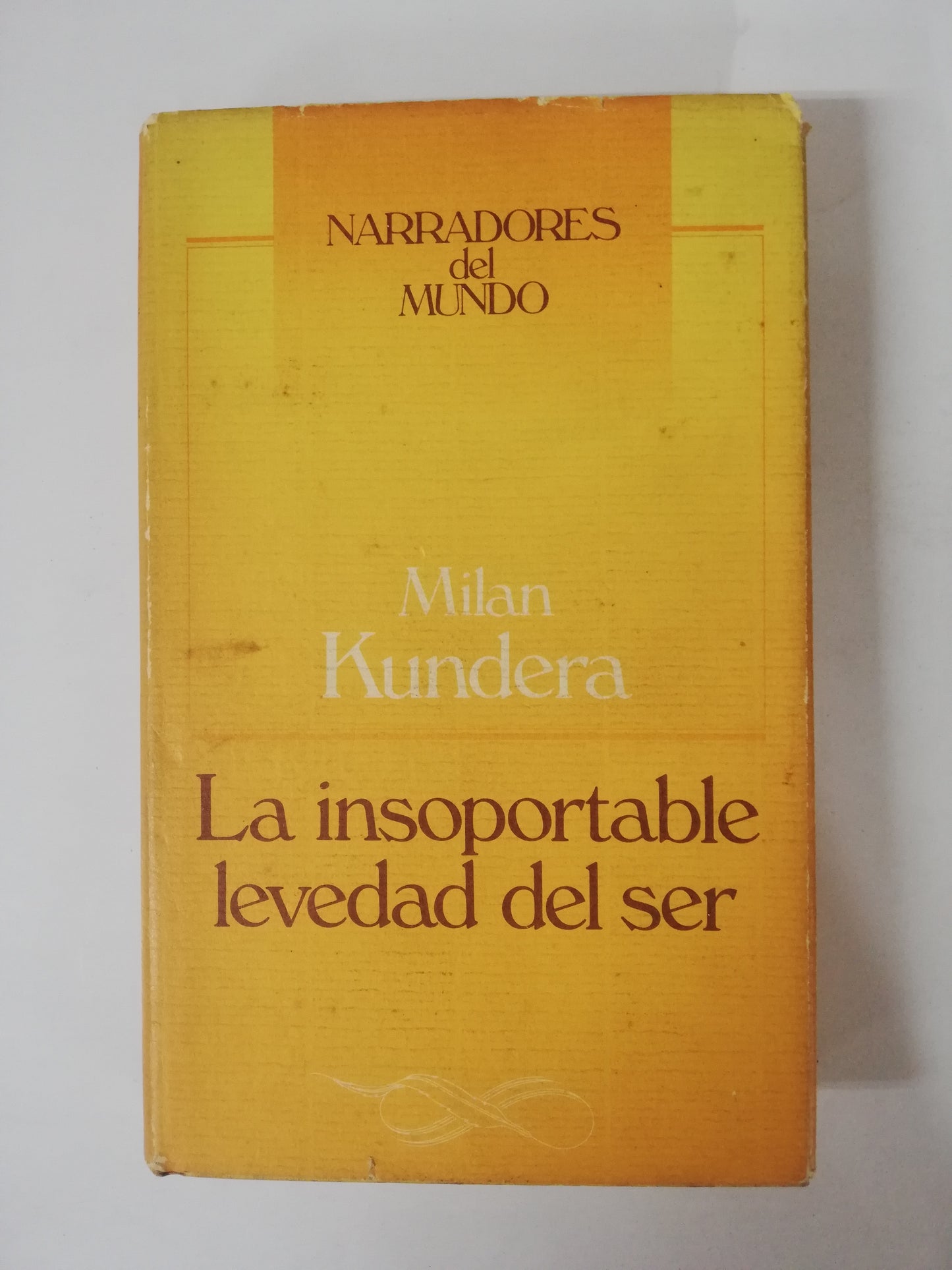 LA INSOPORTABLE LEVEDAD DEL SER - MILAN KUNDERA