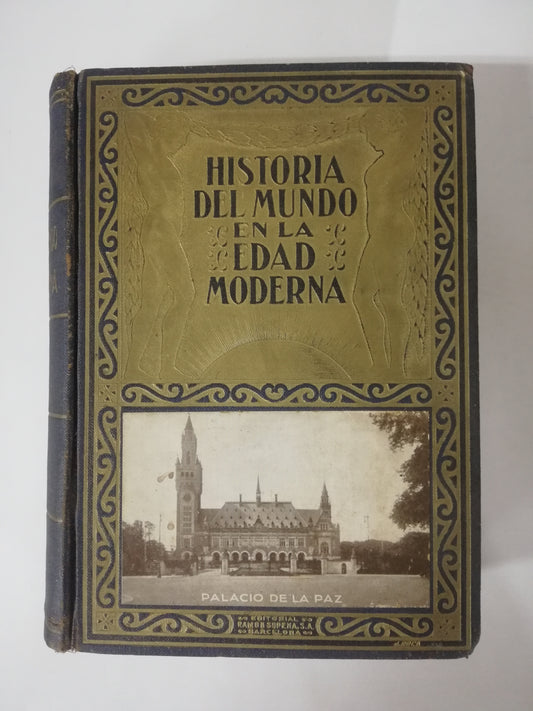 HISTORIA DEL MUNDO EN LA EDAD MODERNA XI - LA EDAD CONTEMPORANEA HASTA 1914