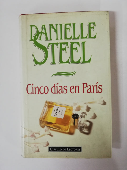 CINCO DÍAS EN PARIS - DANIELLE STEEL