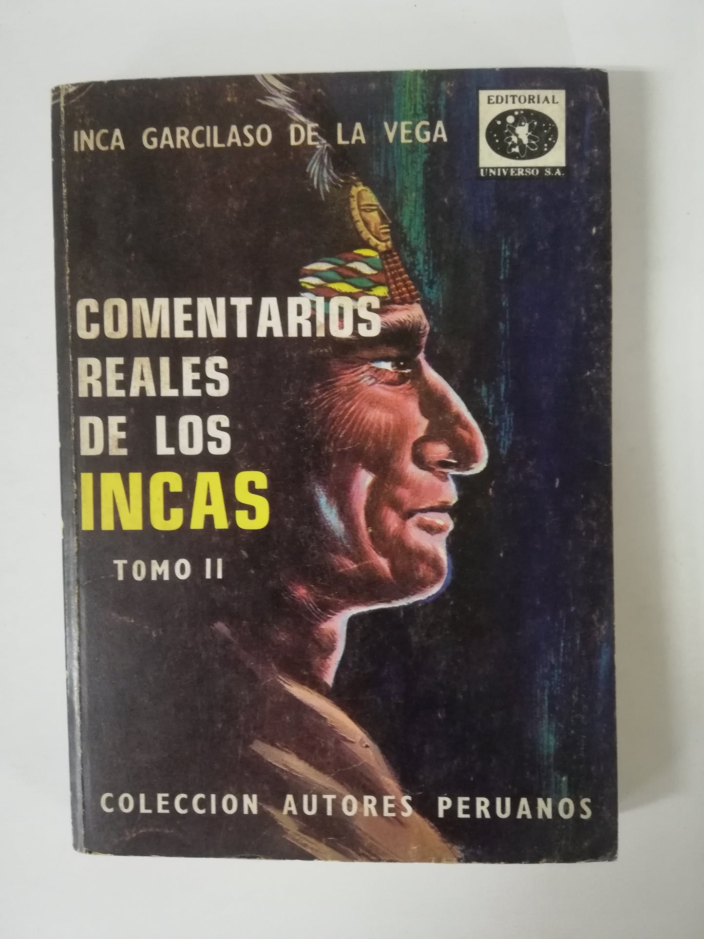 COMENTARIOS REALES DE LOS INCAS - INCA GARCILASO DE LA VEGA - 3 TOMOS