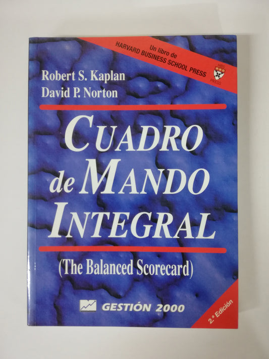 CUADRO DE MANDO INTEGRAL - ROBERT S. KAPLAN / DAVID P. NORTON