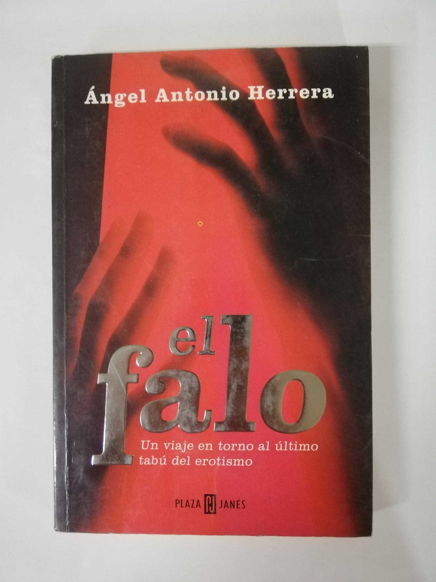 EL FALO - ANGEL ANTONIO HERRERA