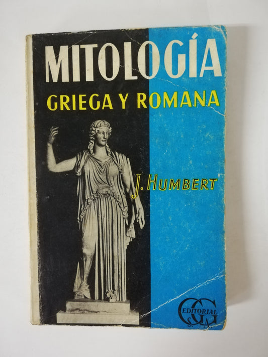 MITLOGÍA GRIEGA Y ROMANA - JUAN HUMBERT