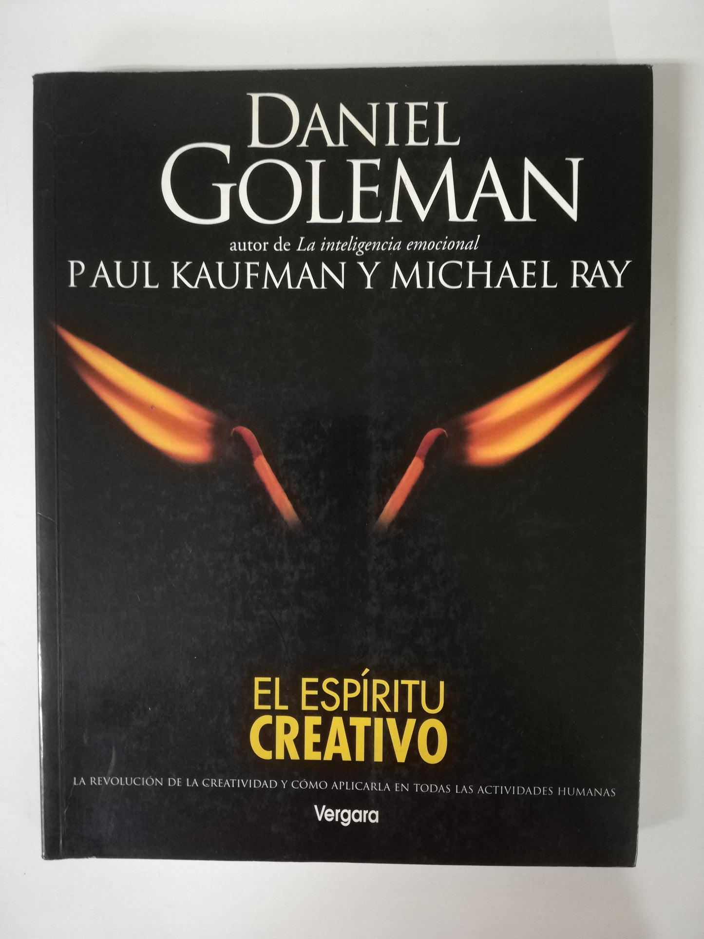 EL ESPIRITÚ CREATIVO - DANIEL GOLEMAN / PAUL KAUFMAN / MICHAEL RAY