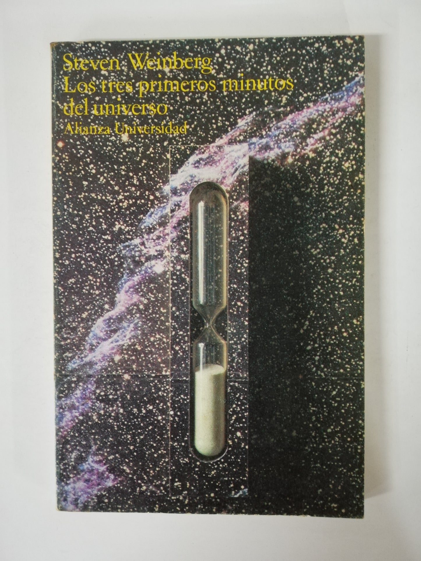 LOS TRES PRIMEROS MINUTOS DEL UNIVERSO - STEVEN WEINBERG