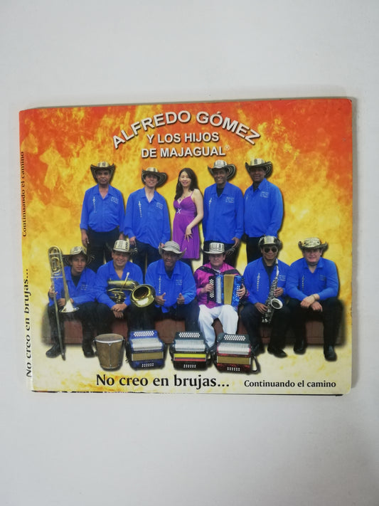 CD ALFREDO GOMEZ Y LOS HIJOS DE MAJAGUAL - CON CREO EN BRUJAS...CONTINUANDO EL CAMINO