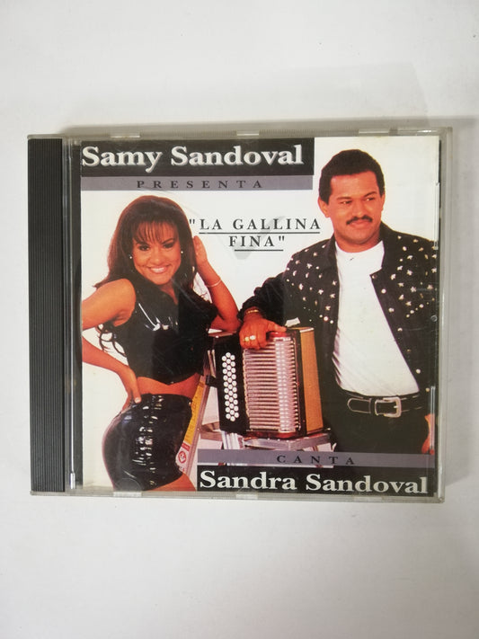 CD SAMY SANDOVAL Y SANDRA SANDOVAL - LA GALLINA FINA