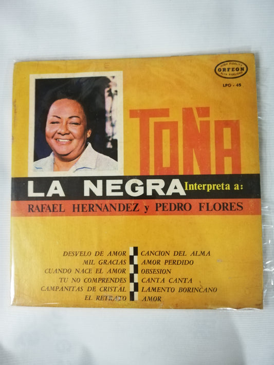 LP TOÑA LA NEGRA - TOÑA LA NEGRA INTERPRETA A RAFAEL HERNANDEZ Y PEDRO FLORES