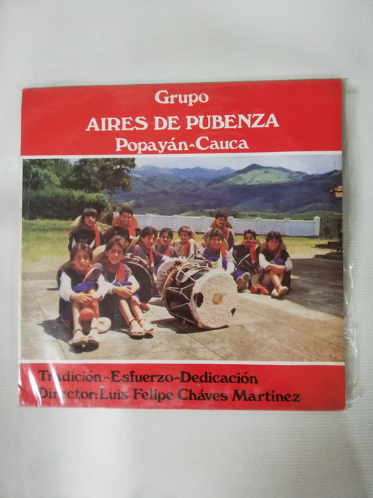 LP GRUPO AIRES DE PUBENZA - TRADICIÓN, ESFUERZO, DEDICACIÓN - DIRECTOR: LUIS FELIPE CHAVES MARTINEZ