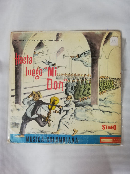 LP RUFINO DUQUE NARANJO - HASTA LUEGO MI DON