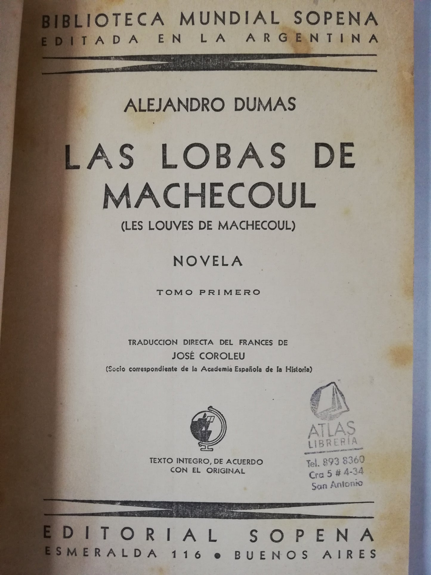 LAS LOBAS DE MACHECOUL - ALEJANDRO DUMAS - TOMO PRIMERO