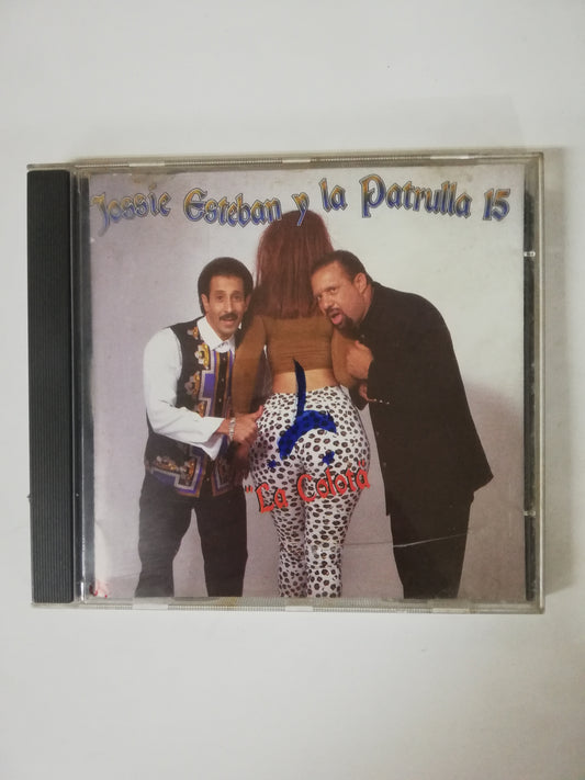 CD JOSSIE ESTEBAN Y LA PATRULLA 15 - LA COLOTA