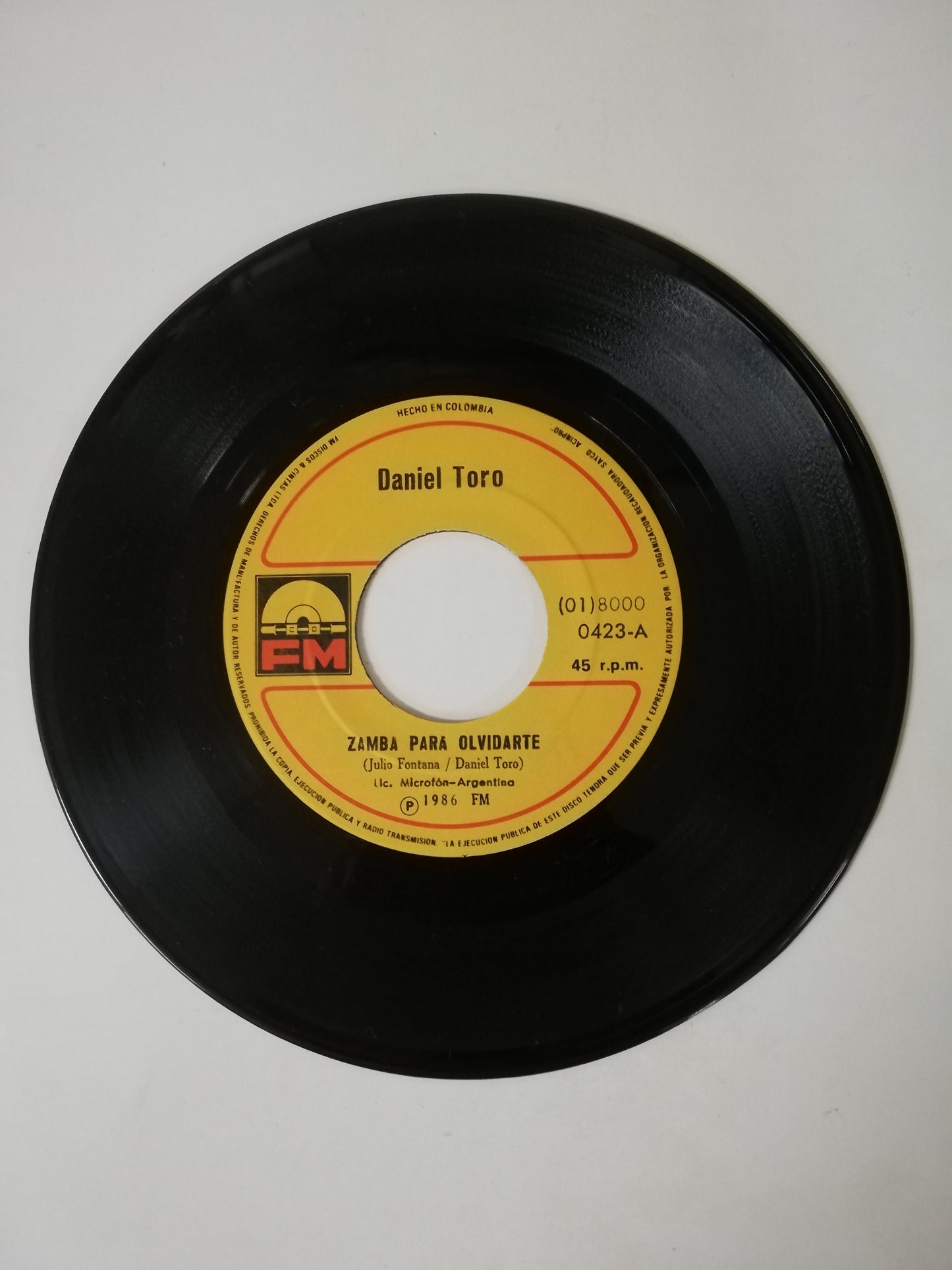 VINILO DANIEL TORO - ZAMBA PARA OLVIDARTE / POR AMOR SE DA LA VIDA A VECES