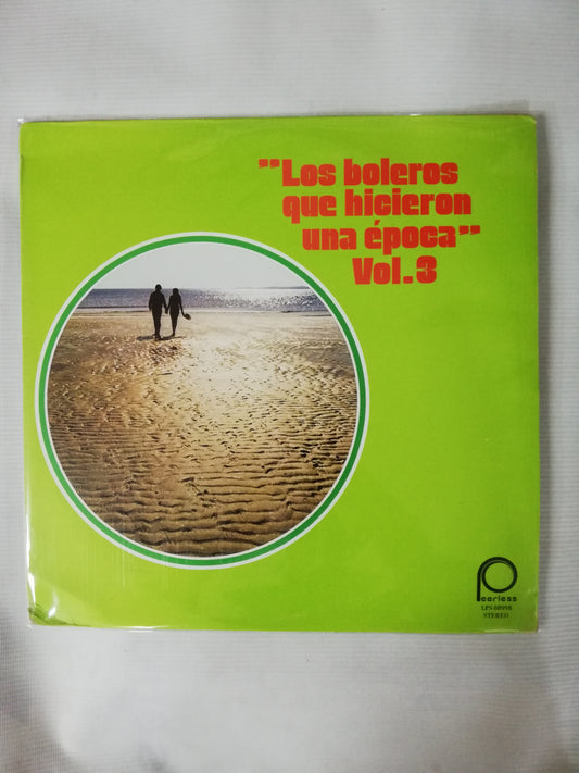 LP LOS BOLEROS QUE HICIERON UNA ÉPOCA - LOS BOLEROS QUE HICIERON UNA ÉPOCA VOL. 3