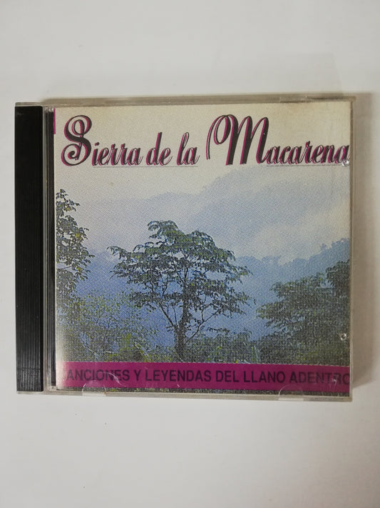 CD SIERRA DE LA MACARENA - CANCIONES Y LEYENDAS DEL LLANO ADENTRO