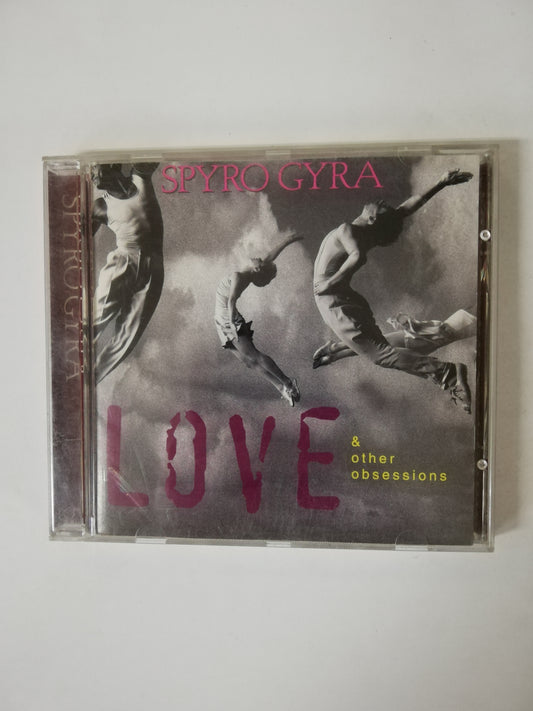 CD SPYRO GYRA - LOVE & OTHER OBSESSIONS