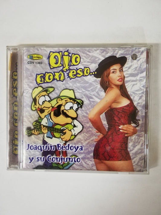 CD JOAQUIN BEDOYA Y SU CONJUNTO - OJO CON ESO...