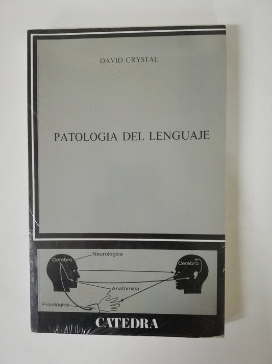 PATOLOGÍA DEL LENGUAJE - DAVID CRYSTAL