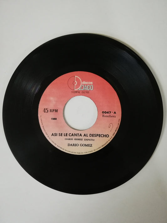 VINILO DARIO GOMEZ - ASI SE LE CANTA AL DESPECHO / LA FIERA