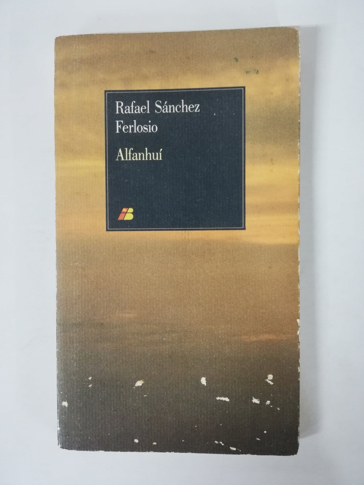 ALFANHUÍ - RAFAEL SANCHEZ FERLOSIO