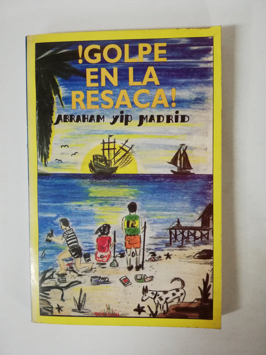 GOLPE EN LA RESACA! - ABRAHAM YIP MADRID