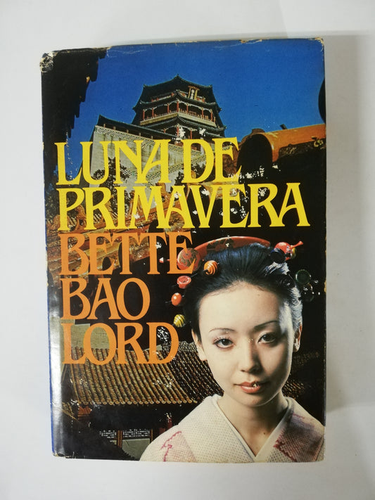 LUNA DE PRIMAVERA - BETTE BAO LORD