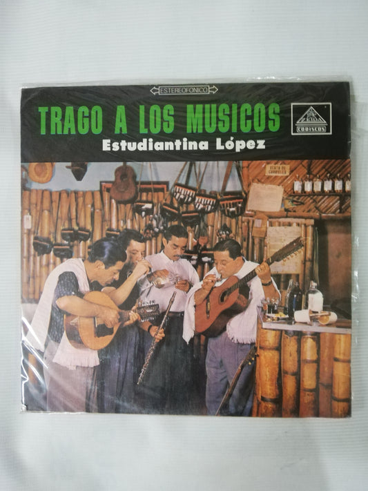 LP ESTUDIANTINA LOPEZ - TRAGO A LOS MÚSICOS
