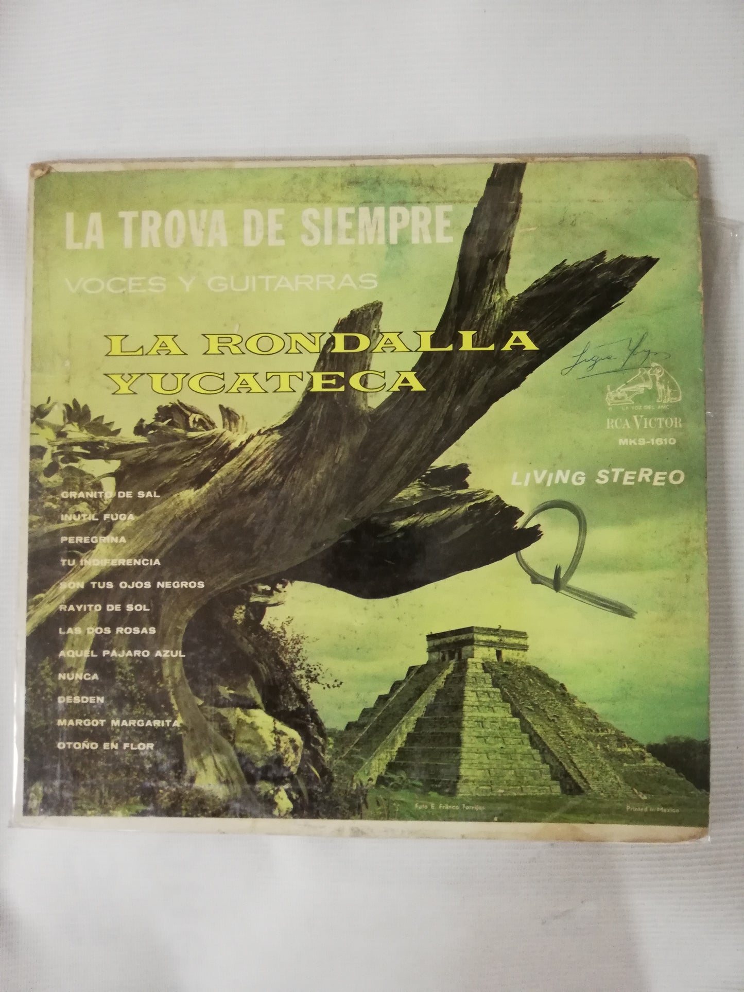 LP LA RONDALLA YUCATECA - LA TROVA DE SIEMPRE, VOCES Y GUITARRAS
