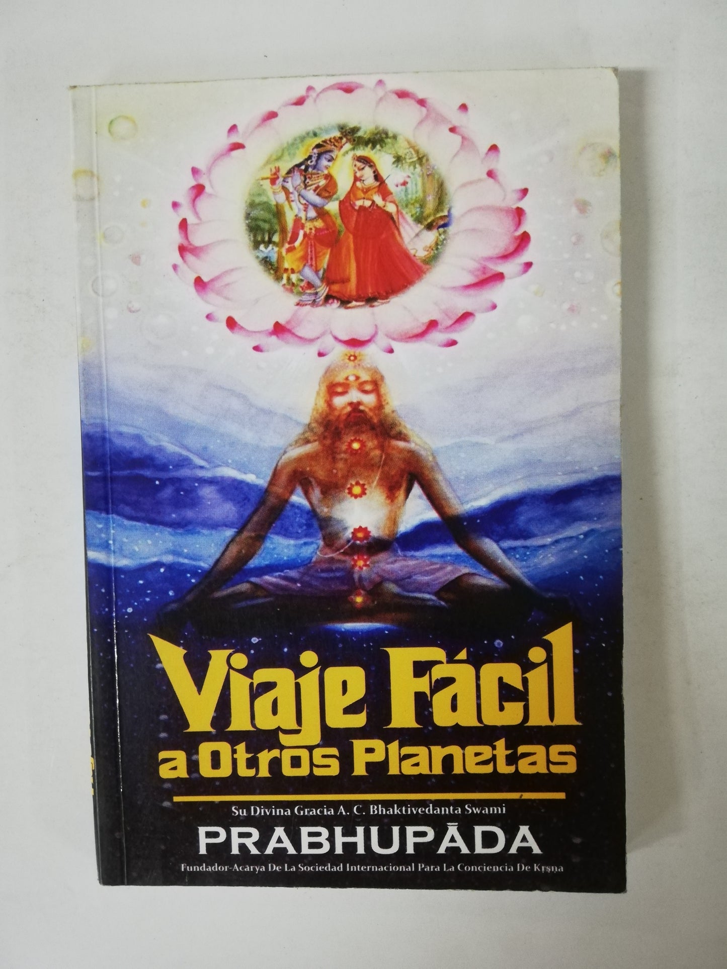 VIAJE FÁCIL A OTROS PLANETAS - PRABHUPADA