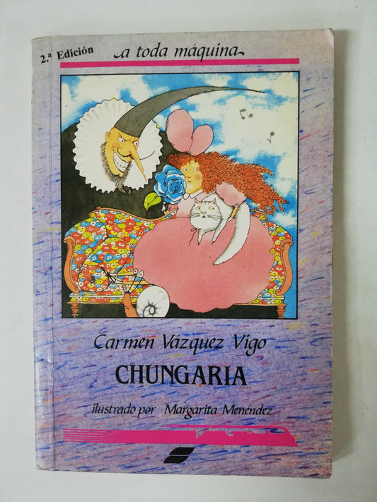 CHUNGARIA - CARMEN VAZQUEZ VIGO