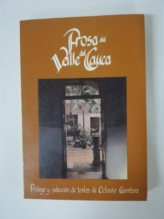 PROSA DEL VALLE DEL CAUCA - OCTAVIO GAMBOA