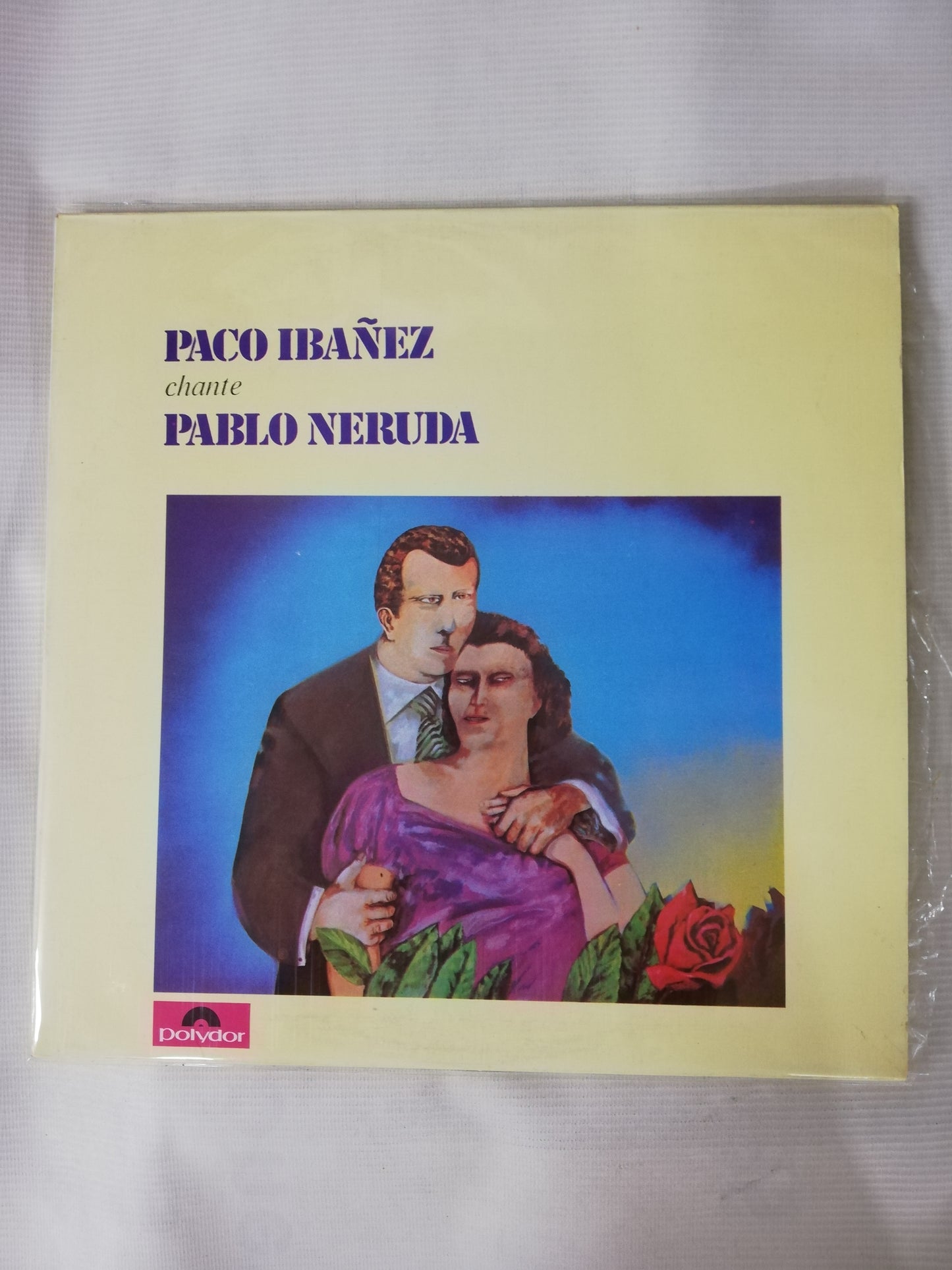 LP PACO IBAÑEZ - CHANTE PABLO NERUDA - CUARTETO CEDRON - CHANTE RAUL GONZALEZ TUÑON