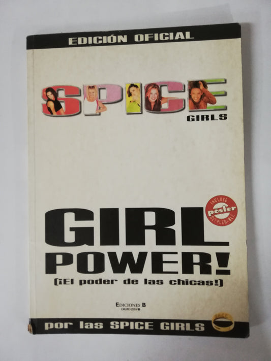 SPICE GIRLS - GIRL POWER!