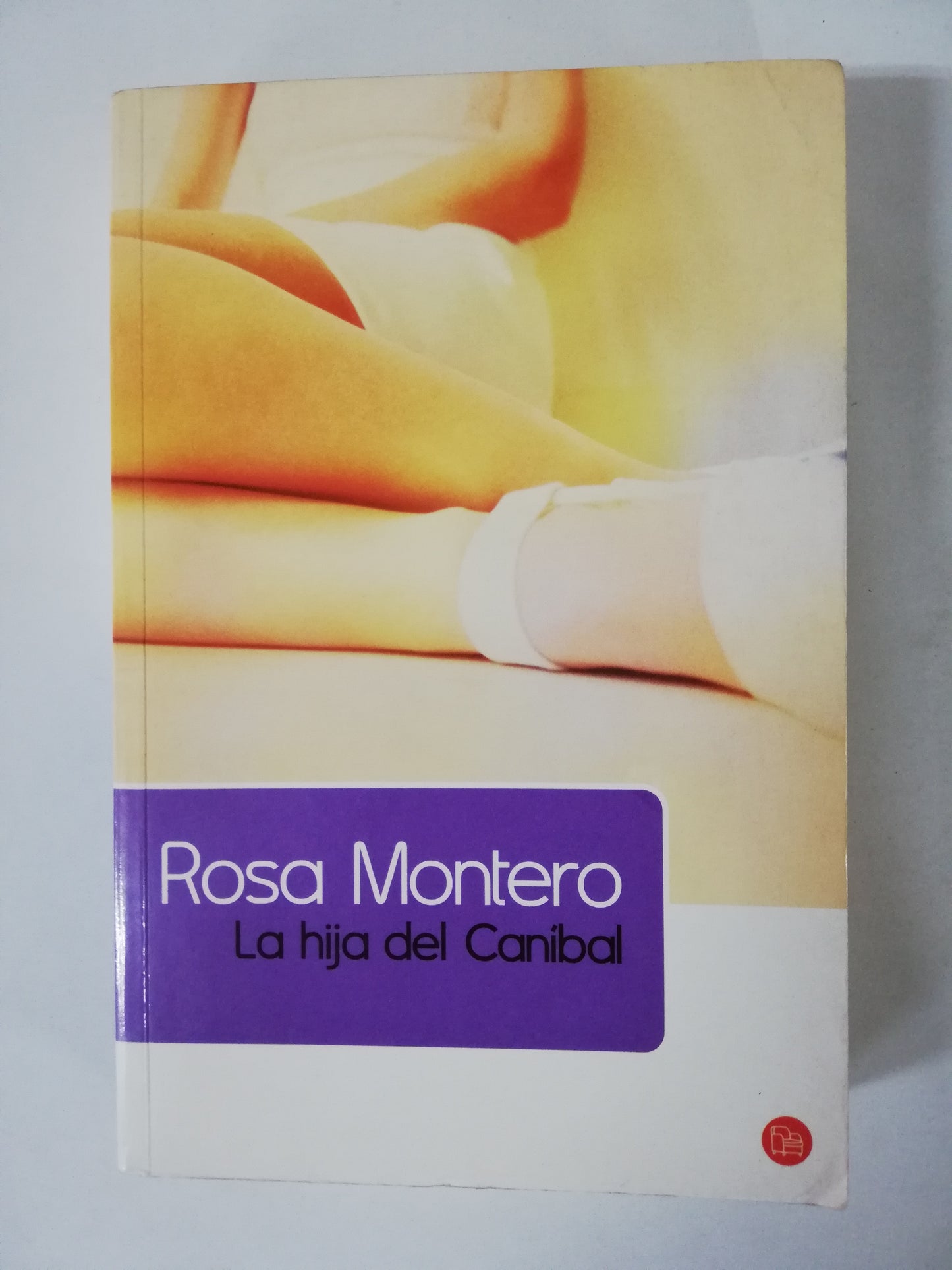 LA HIJA DEL CANIBAL - ROSA MONTERO