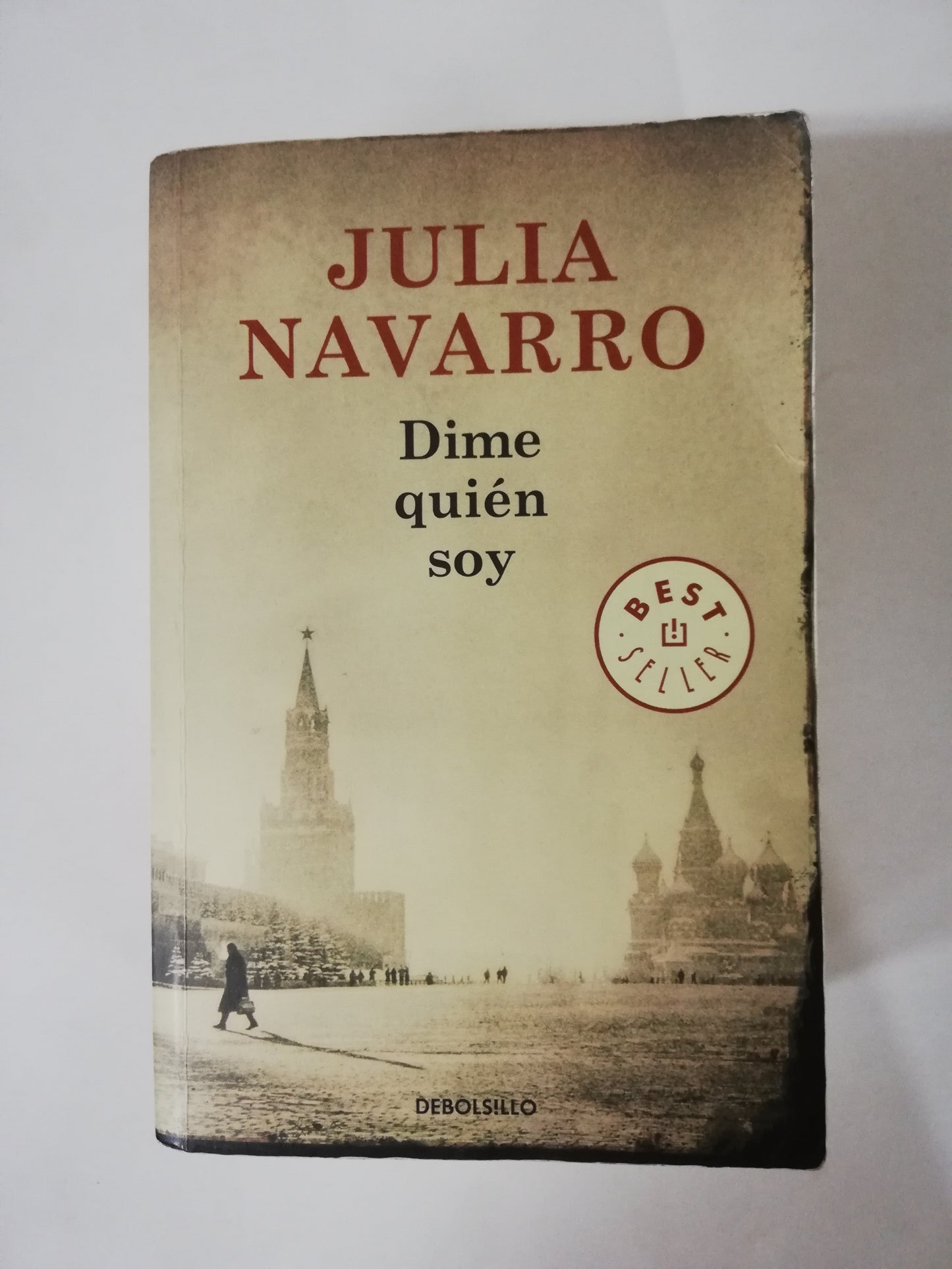 DIME QUIEN SOY - JULIA NAVARRO
