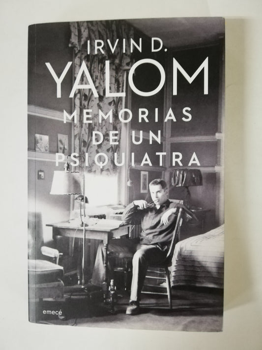 MEMORIAS DE UN PSIQUATRA - IRVIN D. YALOM