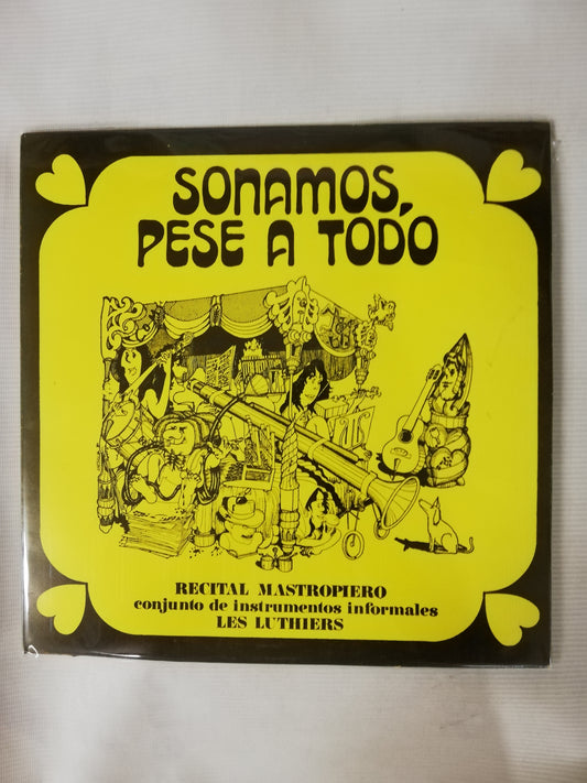 LP LES LUTHIERS - SONAMOS, PESE A TODO - RECITAL MASTROPIERO