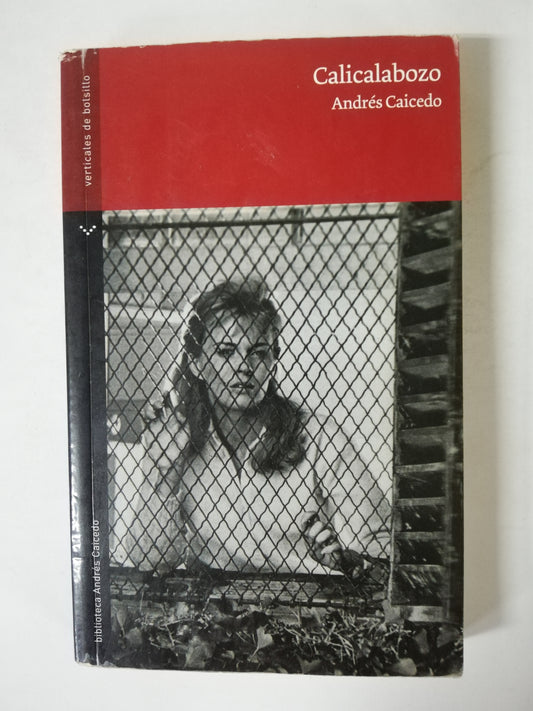 CALICALABOZO - ANDRES CAICEDO