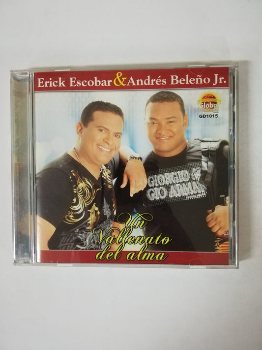 CD ERICK ESCOBAR & ANDRES BELEÑO JR. - UN VALLENATO DEL ALMA