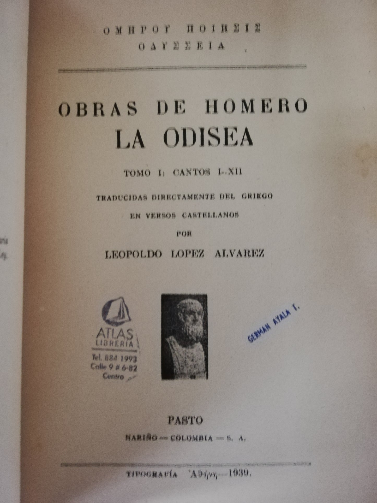 LA ODISEA - OBRAS DE HOMERO: LA ODISEA - LEOPOLDO LOPEZ ALVAREZ - 2 TOMOS