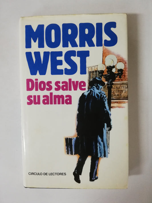 DIOS SALVE SU ALMA - MORRIS WEST